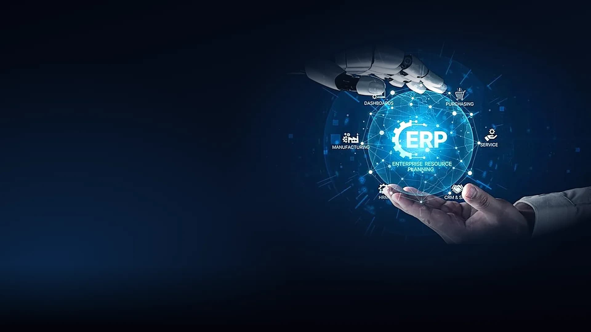 Robot hand and human hand around a glowing ERP globe linking dashboards, purchasing, service, HR and CRM
